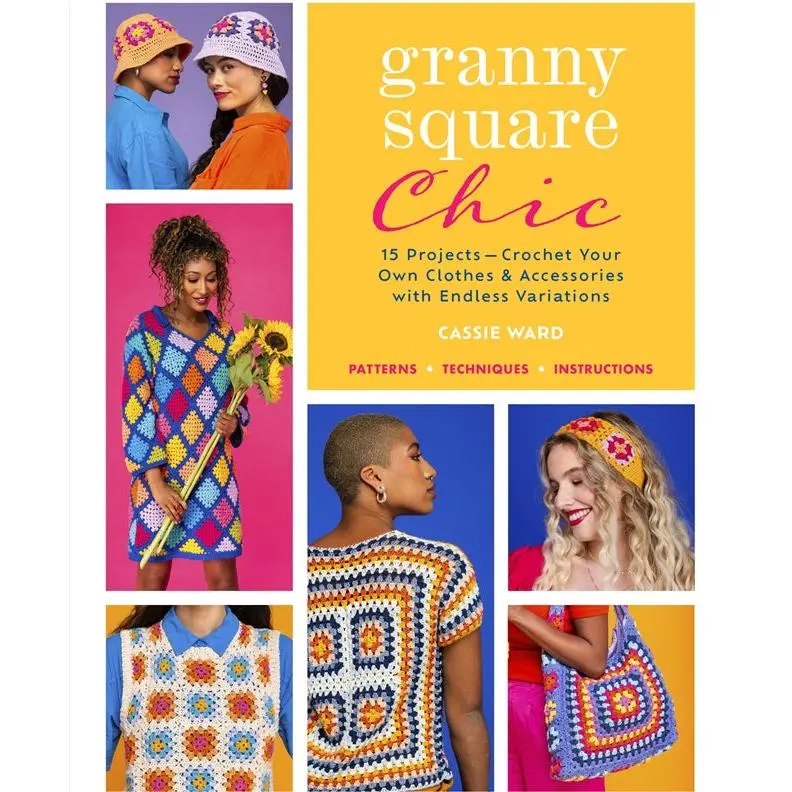 Granny Square Chic Granny Square Chic