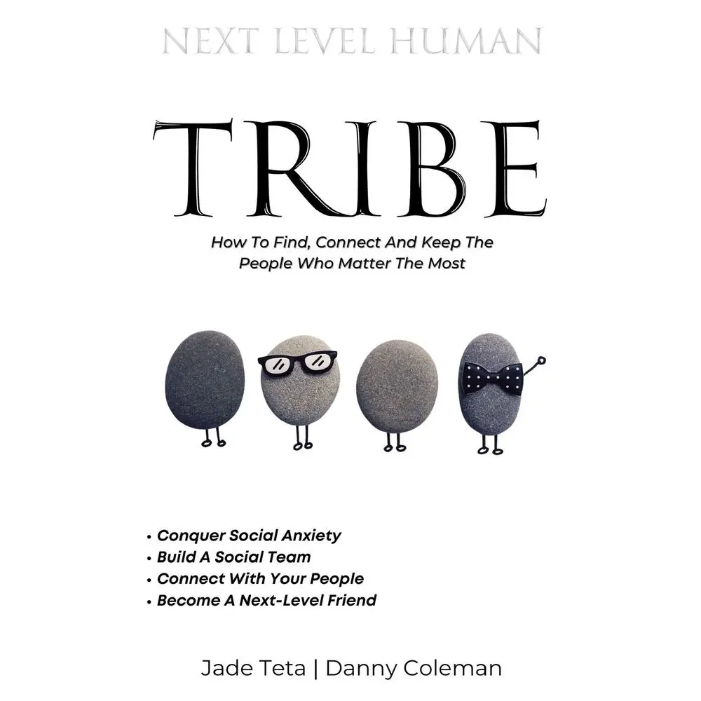 USED-Next Level Tribe: How to Find, Connect & Keep the People Who Matter Most by Coleman, Danny (Paperback)