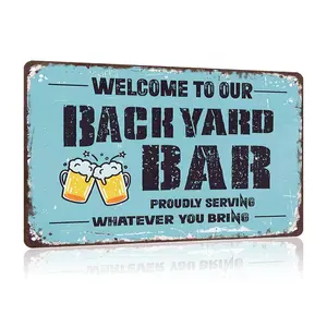 Welcome To Our Backyard Bar Decorative Sign 12 X 8 Inch Funny Tin Sign Wall Decor Plaque For Outdoor Patio Porch Pool Wall Decor Easy Hanging