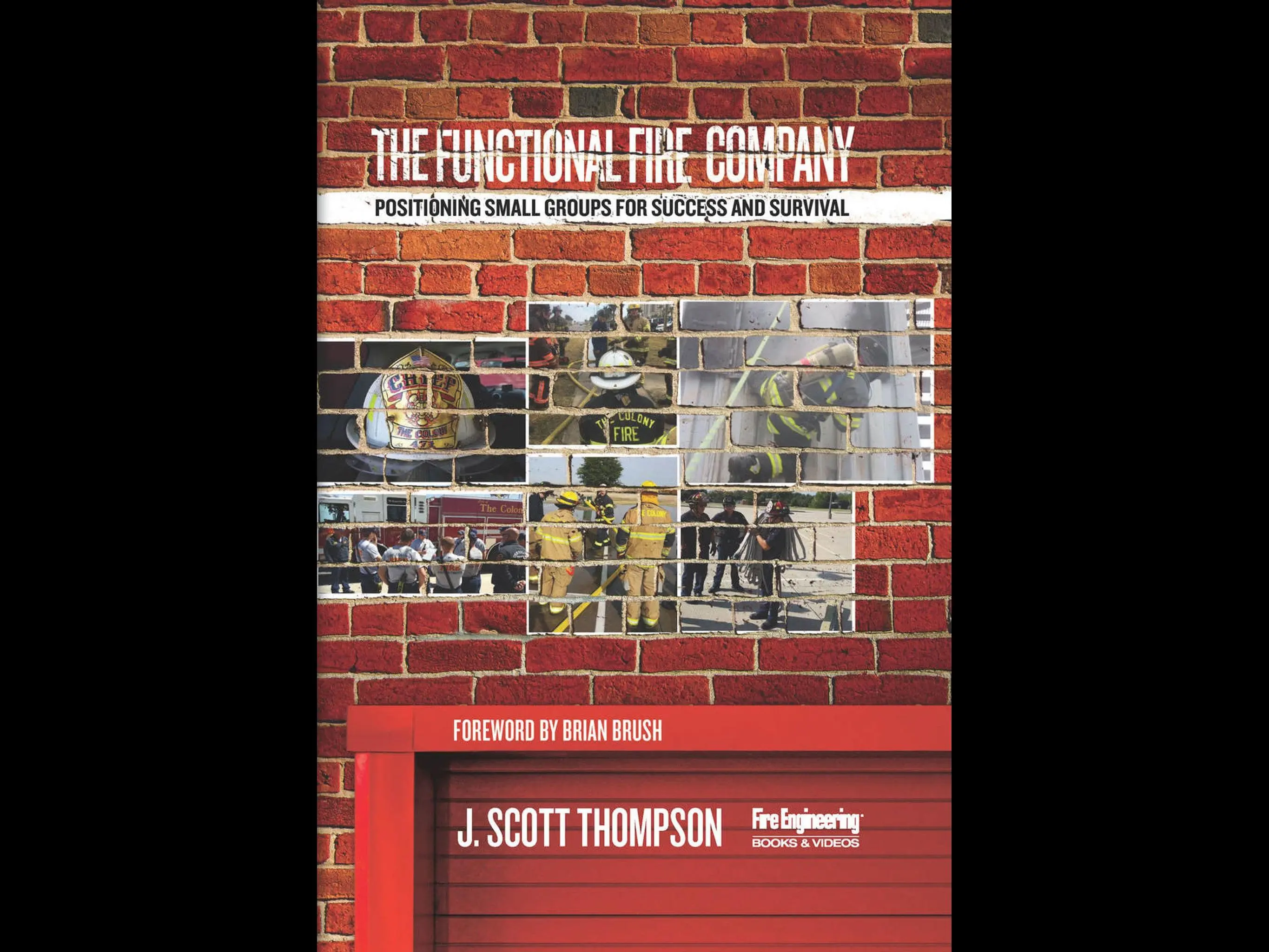 Fire Engineering Books: The Functional Fire Company - Positioning Small ...
