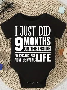 Cute Baby Bodysuit With I Just Did 9 Months On The Inside My Parents Are Now Serving Life Print Soft Versatile Round Neck Button Detail Regular Fit All Seasons Knitted Fabric Onesie