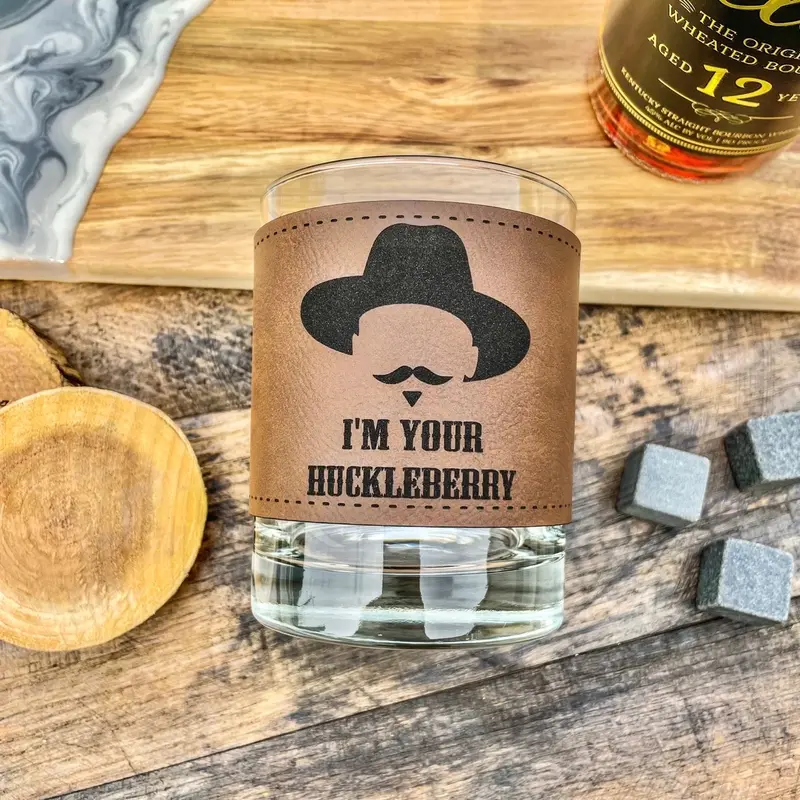 Doc Holliday I’m Your Huckleberry Leatherette Whiskey Glass / Bourbon Glass