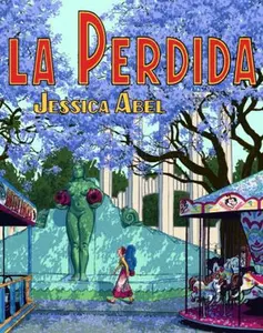 USED-La Perdida by Jessica Abel (Hardcover)