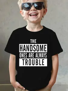 Toddler Boys' Cotton Funny Graphic Tees - Short-Sleeve, Medium-Length Crew Neck, "The Handsome Ones Are Always Trouble" Letter Slogan Casual Kids' Top