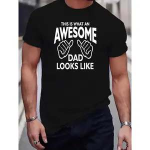 Men's T-shirt with creative print 'this is what an awesome dad looks like', round neck and short sleeves, casual wear for summer and outdoor activities