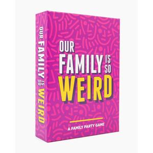 Our Family Is So Weird: A Family Party Game