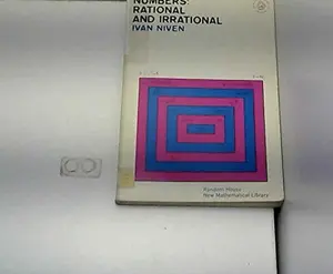 USED-Numbers: Rational and Irrational (New mathematical library) by Ivan Niven (Hardcover)