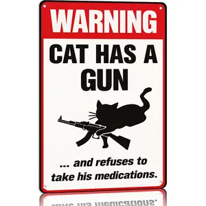 Funny Cat & Dog Has a Gun Won't Take Meds Aluminum Sign 8x12 Inch Humorous Warning Decor for Home Yard Vintage Metal Wall Art with Pre Drilled Holes Indoor Outdoor Ready Easy to Hang