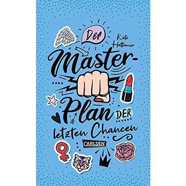 USED-Der Masterplan der letzten Chancen: Ein Jugendbuch ab 14 mit viel Witz und Girlpower! by Kate Hattemer (Unknown)