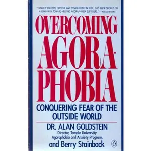 USED-Overcoming Agoraphobia by Alan J. Goldstein (Paperback)