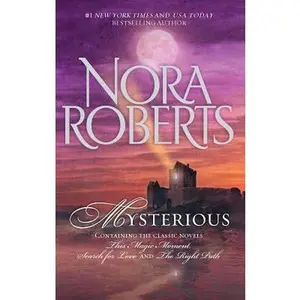 USED-Mysterious (This Magic Moment, Search for Love, The Right Path) by Nora Roberts (Paperback)