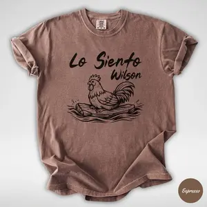 Comfort Colors® Lo Siento Wilson Shirt - Trendy Rooster Meme Flooding Chicken Tee