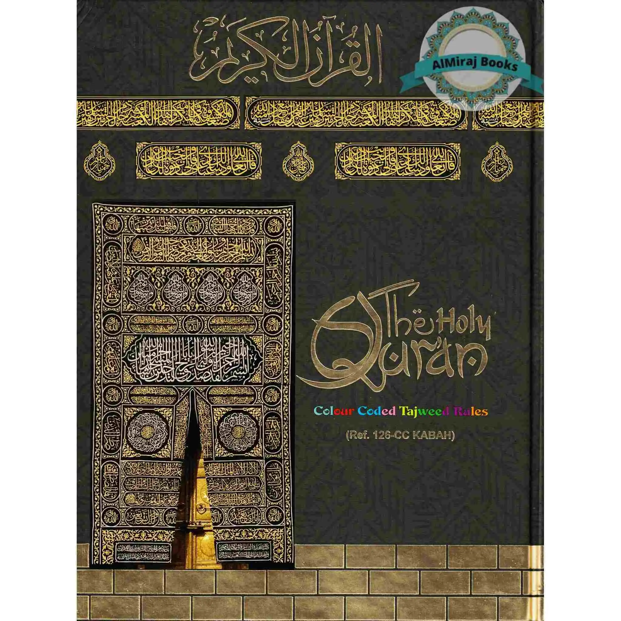 The Holy Quran Colour Coded Tajweed Rules with Colour Coded Manzils (Large Size) Kaaba Cover,15 Lines, Ref 126-CC
