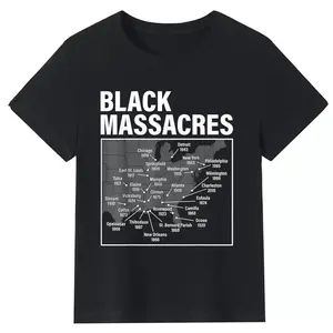 Graphic Tee [100%Cotton]Black Massacres History Map Afro American Straggle Awareness T-Shirt