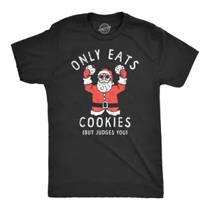 Mens Only Eats Cookies But Judges You T Shirt Funny Xmas Santa Cookie Lovers Tee for Guys Mens Funny T Shirts Cool Vintage Fashion T-Shirt Gift Classic Menswear Christmas Apparel for Men Funny Food Short Sleeve Black -