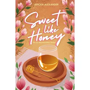 Sweet Like Honey: A Black Sapphic Romance (The Ex-Roommates Series) Paperback – September 13, 2024