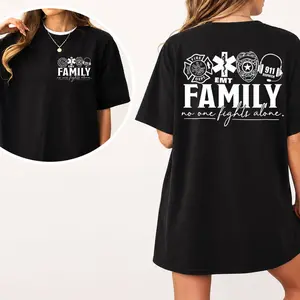 [100% Cotton] First Responder Family T-Shirt merch, Fire Dept EMT Police 911 Dispatcher Merch Tee, No One Fights Alone Shirt, Hero Support Graphic Tee, Unisex Streetwear Top, Gift for First Responder Family