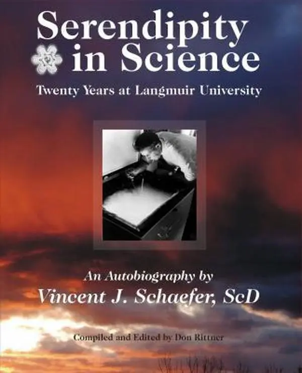 USED-Serendipity in Science: Twenty Years at Langmuir University by Schaefer, Vincent J. (Paperback)