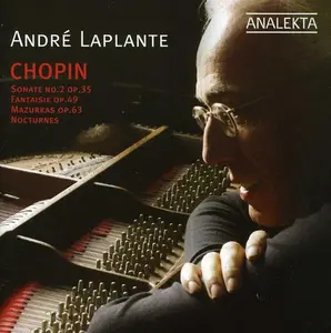 Andr  Laplante - Sonata / Fantaisie / Mazurkas / Nocturnes  [COMPACT DISC - CD]