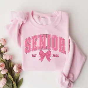 Senior 2026 Shirt, Coquette Senior Class Of 2026, Senior Pink Bow Sweatshirt, Graduation Gift, High School Gift Sweatshirt
