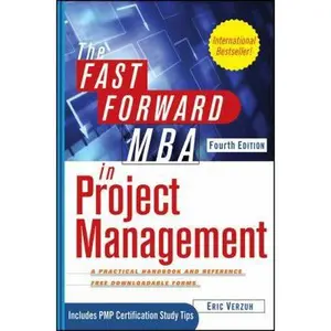 USED-The Fast Forward MBA in Project Management, 4th Edition by Eric Verzuh (Paperback)