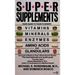 USED Book - Super Supplements by Michael E. M.D. Rosenbaum (Unknown) - english