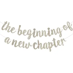 The Beginning of A New Chapter Banner, Farewell party decorations,Graduation Sign 2025 Banner,Happy retirement Supplies,Going away party Sign Garland,Graduation banner Glitter Champagne