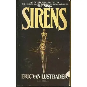 USED-Sirens by Eric Van Lustbader (Unknown)