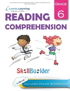 USED-Lumos Reading Comprehension Skill Builder, Grade 6 - Literature, Informational Text and Evidence-based Reading: Plus Online Activities, Videos and Apps by Lumos Learning (Paperback)