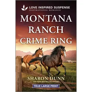 Montana Ranch Crime Ring by Sharon Dunn [Paperback Book]