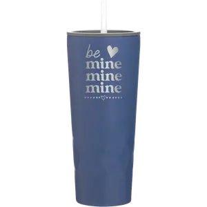 Be Mine Mine Mine 20.9 oz Tumbler | Constellation