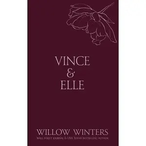 Vince & Elle: His Hostage -- Willow Winters - Paperback