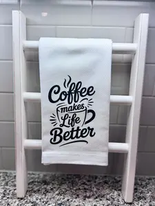 Coffee Makes Life Better Hand Towel Tea Towel Dish Towel