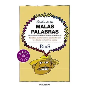 USED-El libro de las malas palabras (Spanish Edition) by Rius (Paperback)