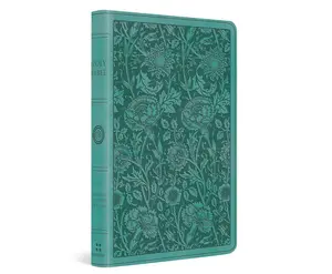 ESV Premium Gift Bible (TruTone, Teal, Floral Design): Holy Bible, English Standard Version Imitation Leather – August 28, 2025