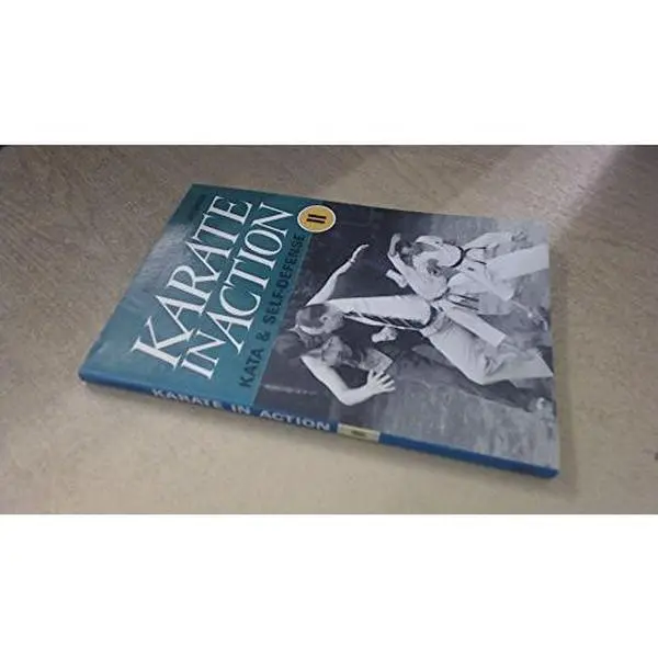 USED-Karate in Action: Kata & Self-Defense II : One on One 2-Back and Side Attacks by Masatoshi Nakayama (Paperback)