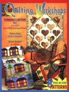 USED-Quilting Workshops: Techniques and Patterns (Paperback)