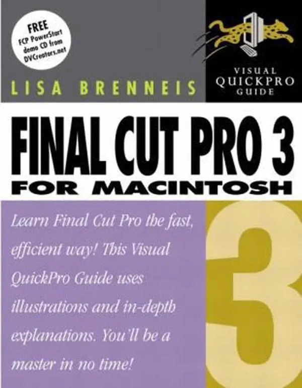 USED-Final Cut Pro 3 for Macintosh: Visual Quickpro Guide [With CDROM] by Brenneis, Lisa (Paperback)