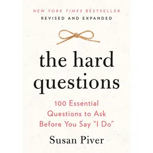USED-The Hard Questions: 100 Essential Questions to Ask Before You Say I Do by Piver, Susan (Paperback)