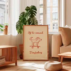 Off To Commit Tomfoolery Dog Poster, Classic Funny Animal Art Print, Exclusive Minimalist Trendy Home Decor, Unframed Print Only