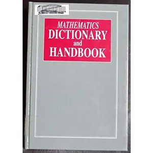USED-Mathematics Dictionary and Handbook by Eugene D. Nichols (Hardcover)