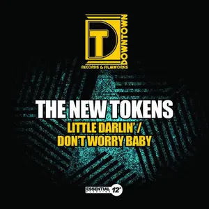 New Tokens - Little Darlin / Don't Worry Baby  [CD5 MAXI-SINGLE]