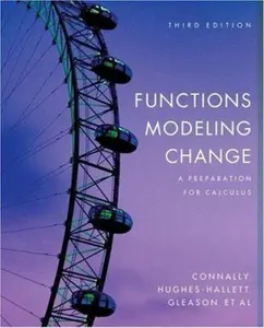USED-Functions Modeling Change: A Preparation for Calculus by Eric Connally (Paperback)