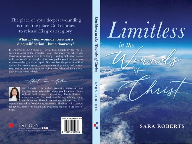Limitless in the Wounds of Christ – A Faith-Based Exploration of Identity, Wholeness, and Redemption