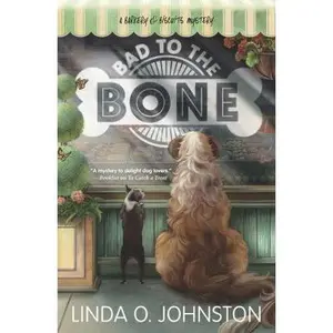 USED-Bad to the Bone by Johnston, Linda O. (Paperback)