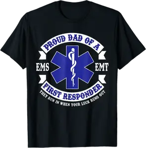 Mens Proud Dad First Responder EMS EMT Novelty Gift Apparel T-Shirt - Viqarfaroo Shop 69B09W5V4CSC
