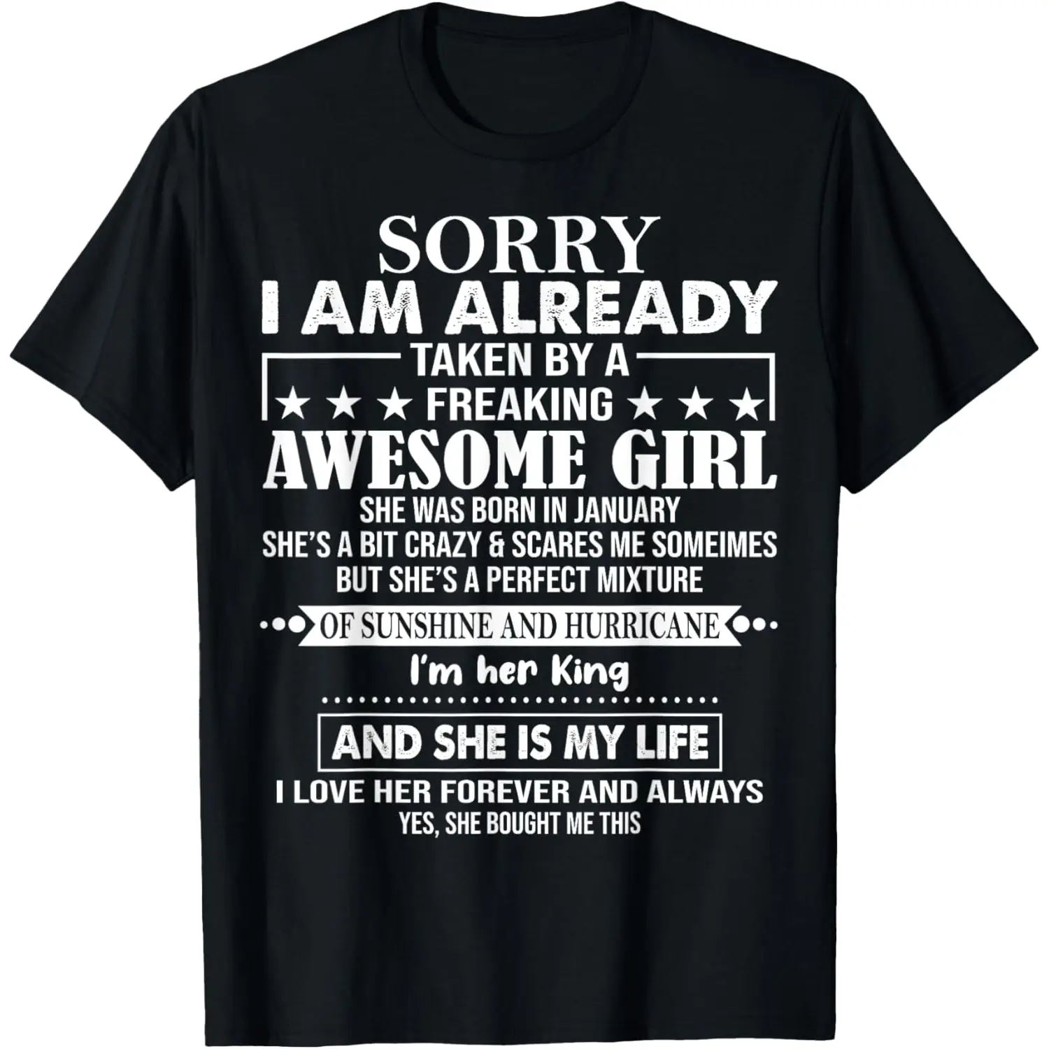 100% Cotton Golf Gift T-Shirt For Men and Women Sorry I Am Already Taken By A Freaking Awesome Girl JANUARY T-Shirt