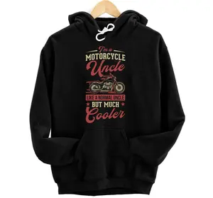 I'm A Motorcycle Uncle Like A Normal Uncle But Much Cooler Hoodie, Sweatshirt, T-Shirt