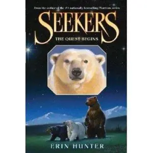 USED-The Quest Begins (Seekers, Book 1) by Hunter, Erin (Hardcover)