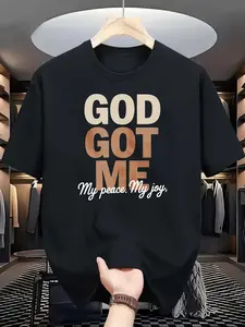 God Got Me My Peace My Joy Religious Faith Inspiration Mens Round Neck Short Sleeve 100 Percent Pure Cotton T Shirt Summer Casual Wear for Men Gift for Christian Believers, PLUS SIZE